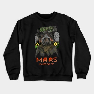 mars next Crewneck Sweatshirt